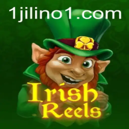Exploring IrishReels: A Unique Gaming Experience with JILINo1