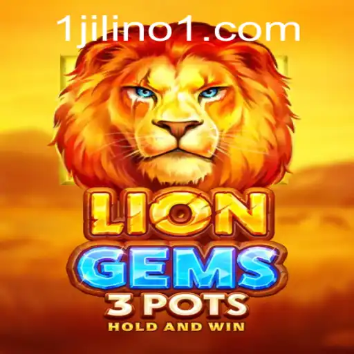 Exploring the Enchanting World of LionGems3pots and JILINo1