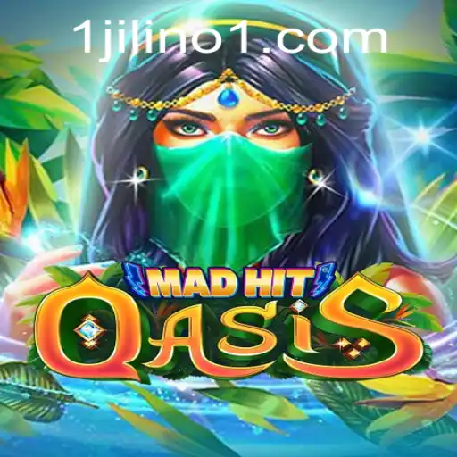 MadHitOasis: The Thrilling Game Featuring the Keyword JILINo1