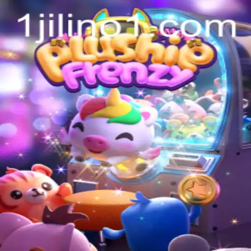 Exploring PlushieFrenzy: The Ultimate Arcade Sensation and Secret of JILINo1