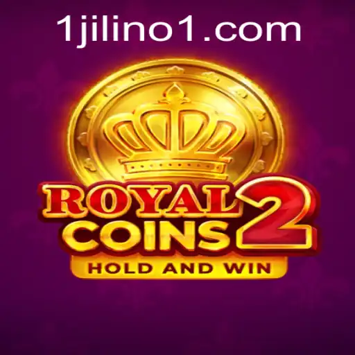 Unveiling RoyalCoins2: The Exciting New Adventure with JILINo1